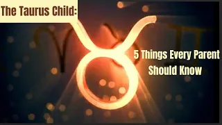 Parenting a Taurus Child 5 Things You Should Know from Astrologer Brandi Khan