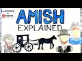 Amish Explained Who are the Amish What do Amish believe Lifestyle of the Amish Explained