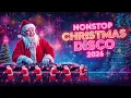 Download Lagu Santa Claus Disco Songs 2026 🎅 Merry Christmas Remix Playlist