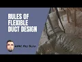 Rules of Flexible Duct Design