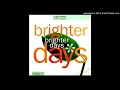 Cajmere Feat. Dajae - Brighter days ''Louie's Masters At Work Mix'' (1992)
