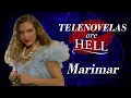 Download Lagu Telenovelas Are Hell: Marimar