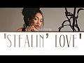 Download Lagu Leigh-Anne: 'Stealin’ Love' (Lyrics)