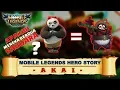 Download Lagu KISAH HERO MLBB - AKAI [ Kembarannya Po KungFu Panda? ]