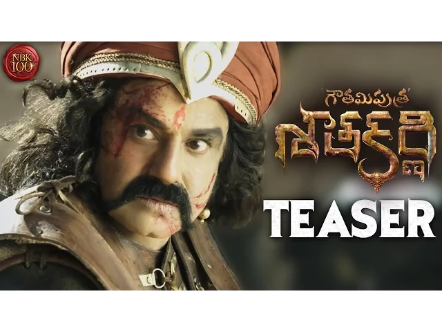 Gautamiputra Satakarni Official Teaser - Nandamuri Balakrishna - #NBK100 || A film by Krish