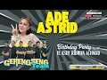 🔴LIVE MUSIC ADE ASTRID X GERENGSENG TEAM  || BIRTHDAY PARTY KE-57 H. ASEP RIDWAN ACHMAD