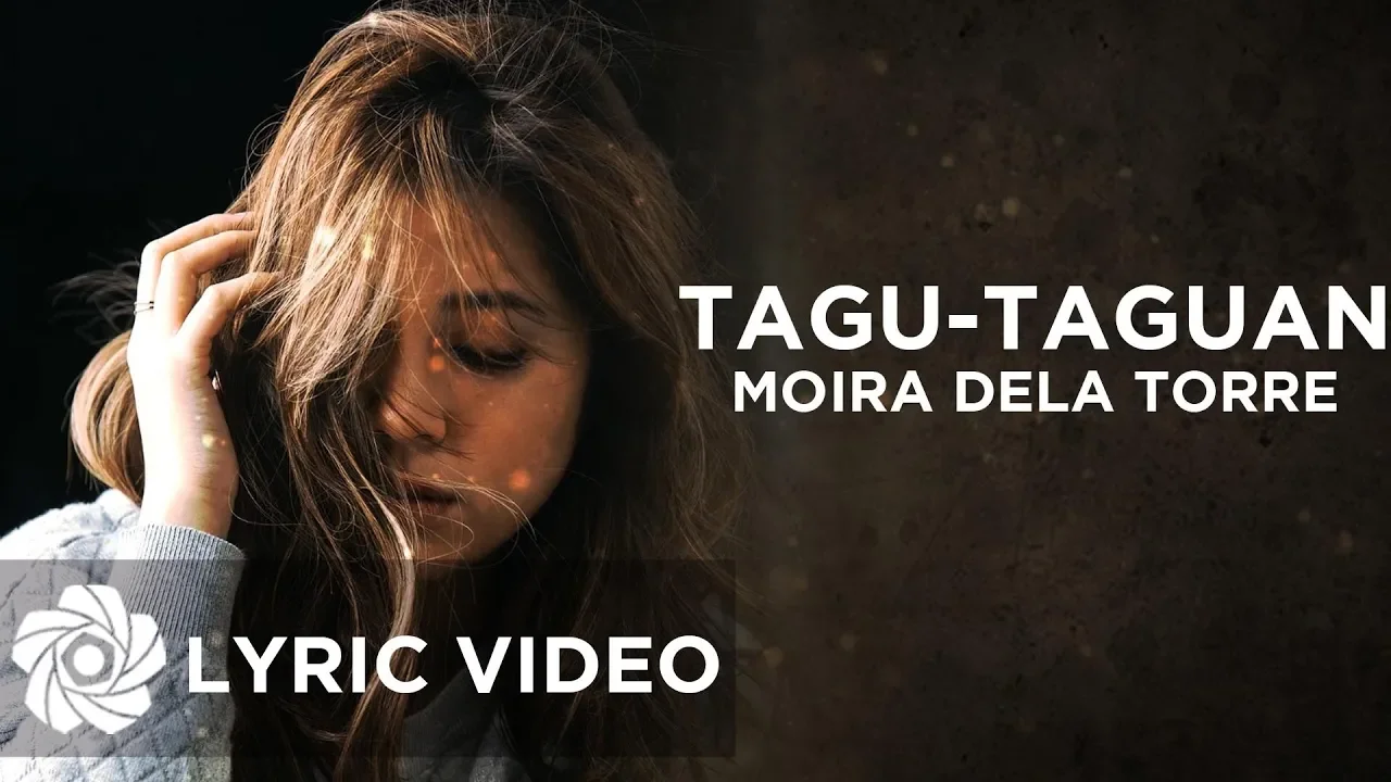 Tagu-Taguan - Moira Dela Torre (Lyrics)