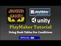 Unity Playmaker Hash Table Conditions
