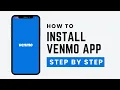 How to Install Venmo App on iPhone Step-by-Step Guide