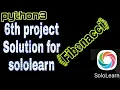 python3 6th project Solution for sololearn FIBBONACCI 6th problem Solution fibonacci