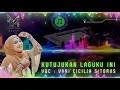 Download Lagu KUTUJUKAN LAGUKU INI II VANI CICILIA SITORUS II MAULIDA AUDIO
