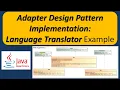 Adapter Design Pattern Implementation Language Translator Example