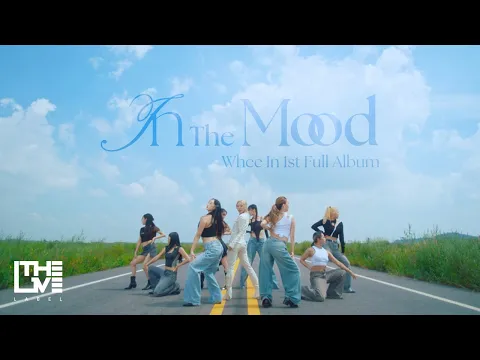 Download MP3 휘인(Whee In) - In The Mood PERFORMANCE VIDEO