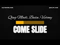 QING MADI FT. BNXN & VICTONY – Come and Slide (Karaoke Version) 🎤