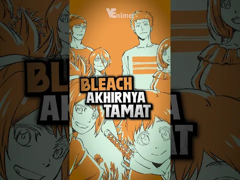 Bleach bikin sadar..😔 #anime #animeindo