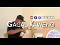 Download Lagu GAGAL KAWENG_By VALDIE KULAPE_Wayase terbaru_OMV 2025