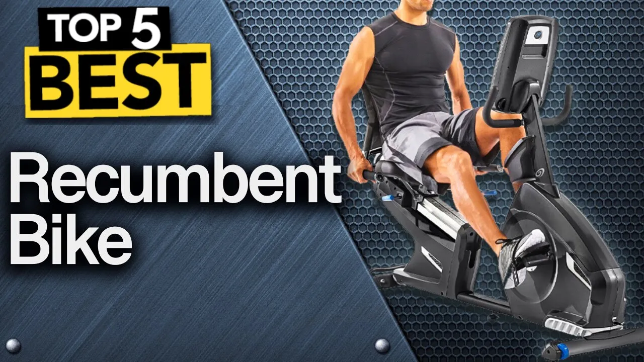 ✅ TOP 5 Best Recumbent Bikes [ 2023 Buyer's Guide ]