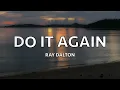 Ray Dalton - Do It Again - Lyrics
