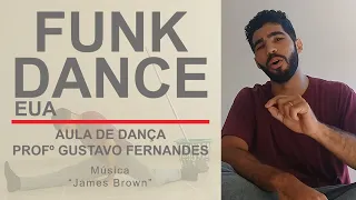 Funk Dance EUA - James Brown | Aula de Dança | Gustavo Fernandes | Programa Birigui Integral