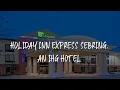 Holiday Inn Express Sebring an IHG Hotel Review - Sebring United States of America