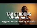 Lagu Tak Gendong – Mbah Surip | Reggae Cover ROOTSERA