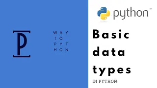 python programming tutorial for absolute beginner session 1 section 2 Data types