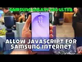 Turn Enable Disable Allow JavaScript For Samsung Internet Samsung Galaxy S26 Ultra