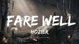 Download Hozier - Fare Well (Lyrics) | Top Best Song MP3