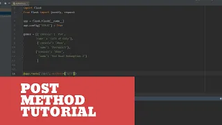 Post Method with our API in Python and Flask - Python API Tutorial Part 2