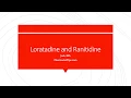 Loratadine and ranitidine Together