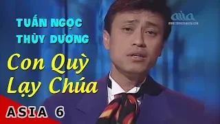 Liên khúc Con quỳ lạy chúa