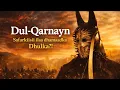 Lagu Dul- Qarnayn | Boqorkii Dunida Dhan Xukumay?!