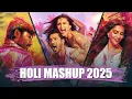 Lagu Holi Song 2025 | Holi Mashup 2025 | Holi Songs 2025 - Holi Party Mashup 2025 | Holi 2025