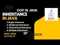 Inheritance in Java Types of Inheritance Explained OOP in Java Lecture 07