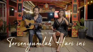 Download Icong ft. Iksan - Tersenyumlah Hari Ini MP3