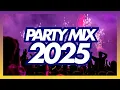 PARTY MIX 2025 - 008 - Remixes \u0026 Mashups of Popular Songs 2025 | DJ Remix Club Music Disco DJ Mix
