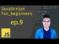 JavaScript for Beginners - Conditionals Part 1
