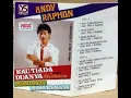 Lagu Kau Tiada Duanya - Andy Raphon