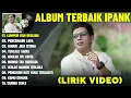 Download Lagu LUMPUR DAN BERLIAN - IPANK FULL ALBUM TERBAIK (LIRIK VIDEO) PERCERAIAN LARA - LAGU POP MELAYU 2025
