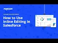 How to Use Inline Editing in Salesforce
