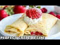 How to make PERFECT Crepes Easy Crepe Recipe