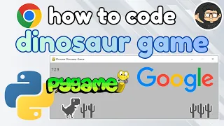 Code Google Chrome Dinosaur Game in Python with Pygame
