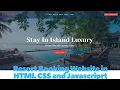 How to Create a Resort Booking Website in HTML CSS and Javascript Source code