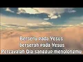 Download Lagu Berserulah Pada Yesus - Talita Doodoh #berserulahpadayesus #talitadoodoh #lagurohanikristen