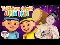 Download Lagu Gema Takbir Upin Ipin \u0026 Uyyus Hari Raya Idul Fitri 2021 M/1442H