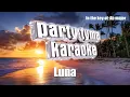 Ana Gabriel - Luna (Versión Karaoke)
