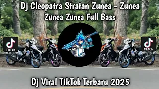 dj zunea zunea remix full bass dj cleopatra stratan zunea zunea viral tiktok terbaru 2025