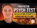 Firefighter Psych Test - How to Pass and Avoid Red Flags