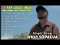 Download Lagu WILLY SOPACUA - BETA PILIHAN BUKAN TUJUAN ( LAGU TIMUR PILIHAN TERBAIK 2025 )