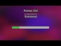 Radiohead   Knives Out (Karaoke)